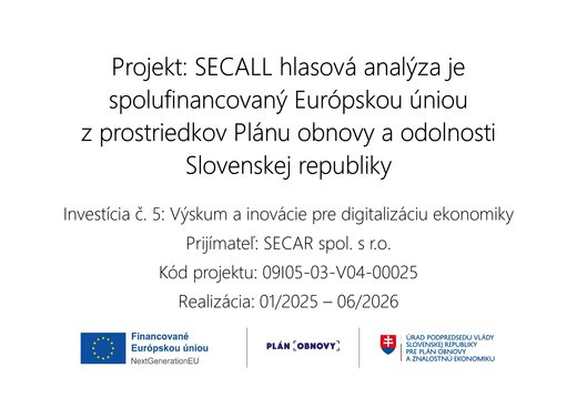 Publicita projektu SECALL hlasová analýza